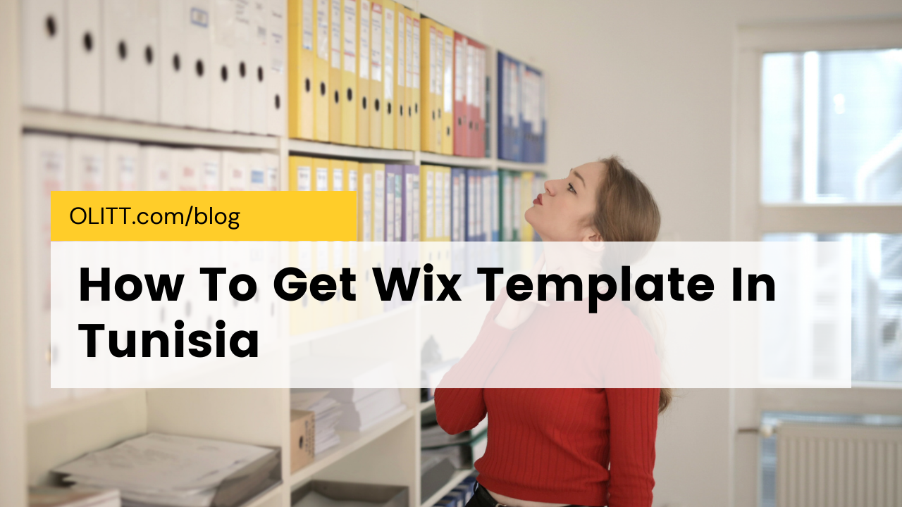 How To Get Wix Template In Tunisia
