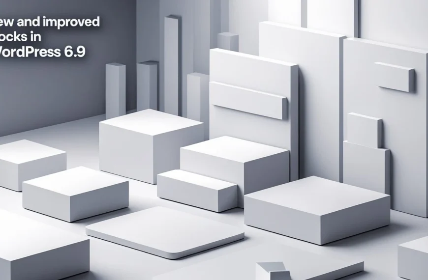 WordPress 6.9 Overview