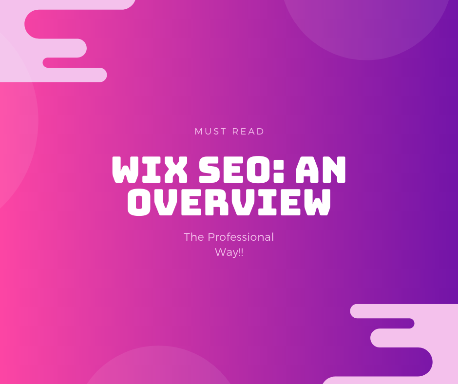 Wix Seo: An Overview