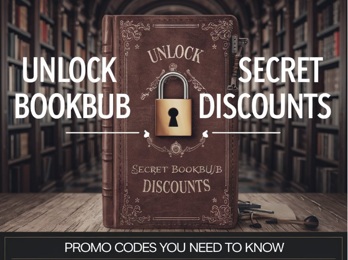 Unlock Secret BookBub Discounts: Promo Codes You NEED to Know