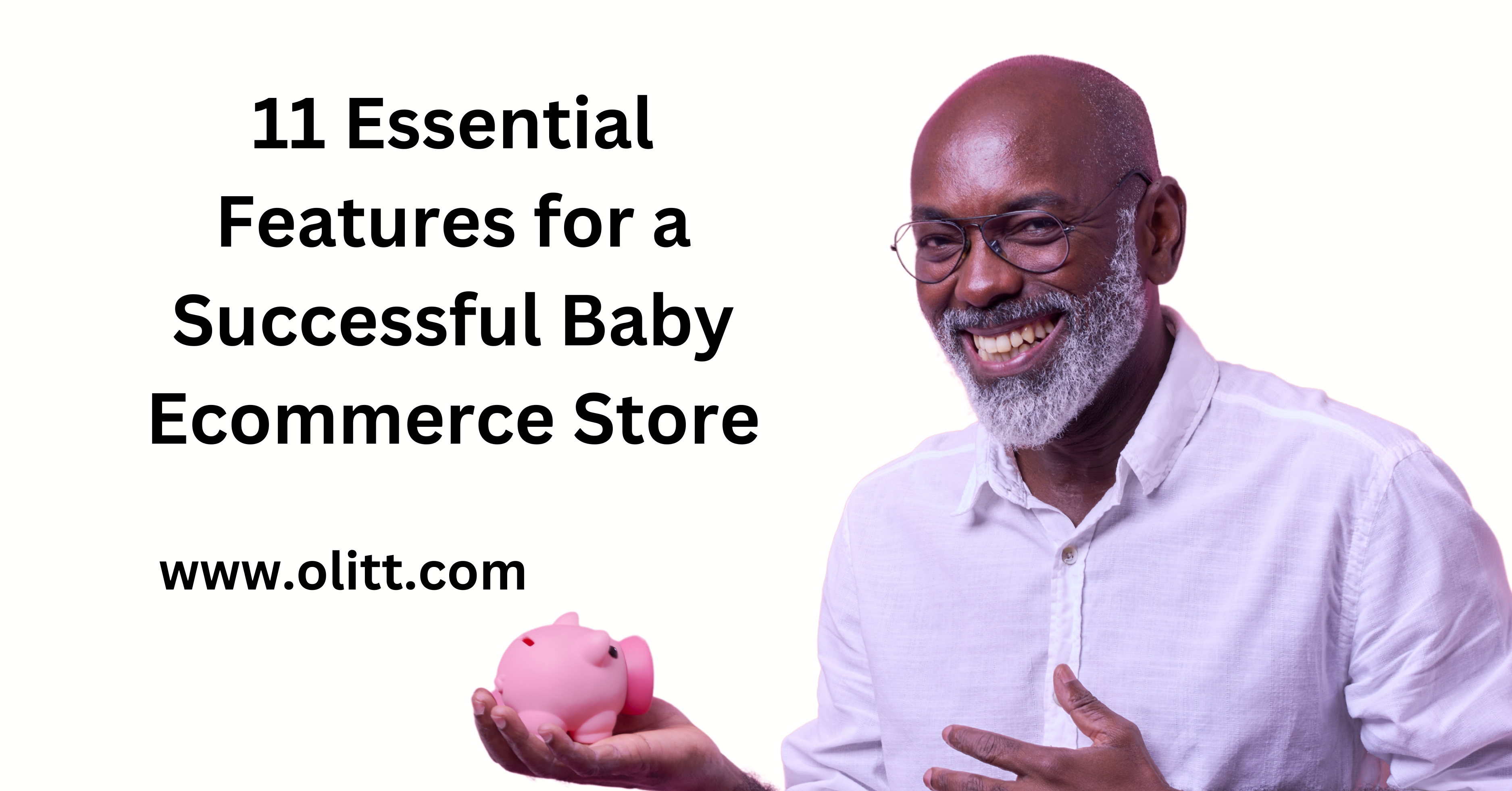 11 Essential Features for a Successful Baby E-commerce Store